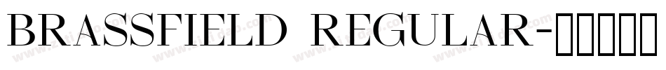 Brassfield Regular字体转换